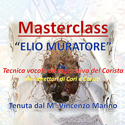 Masterclass “Elio Muratore” – 2 e 3 Aprile 2022