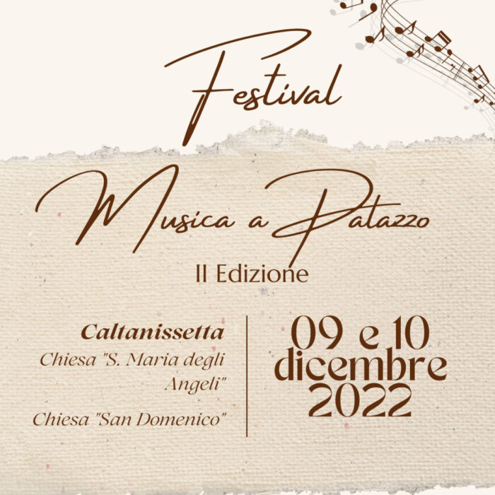 “Musica a Palazzo” II edizione – Caltanissetta 9 e 10 dicembre 2022